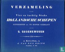 Verzameling van 84 stuks Hollandsche schepen