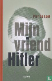 Mijn vriend Hitler