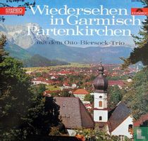 Wiedersehen in Garmisch-Partenkirchen