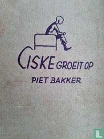 Ciske groeit op