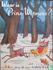 Waar is Prins Wipneus?
