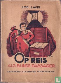 Op reis als blinde passagier