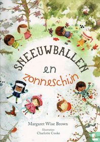 Sneeuwballen en zonneschijn