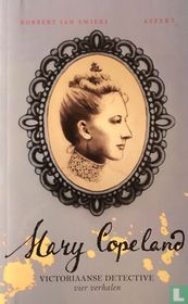 Mary Copeland - Victoriaanse detective, deel 4
