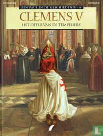 Clemens V - Het offer van de Tempeliers