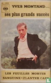 Yves Montand ses plus grands succès