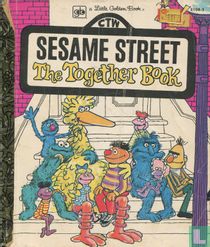 Sesame Street - The Together Book