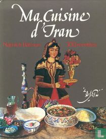 Ma cuisine d'Iran