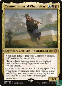 Tetsuo, Imperial Champion