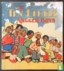 The Ten Little Nigger Boys