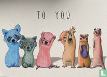 To you
