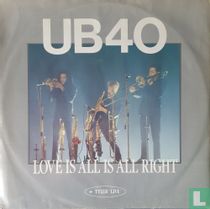 Love is All is All Right