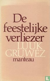 De feestelijke verliezer