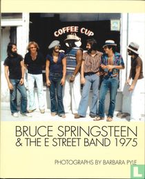 Bruce Springsteen & The E Street Band 1975