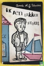 Ik ben lekker stout