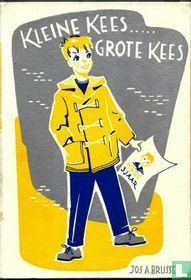 Kleine Kees..... Grote Kees
