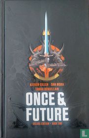 Once & future deluxe edition book one