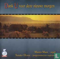 Dank U voor deze nieuwe morgen