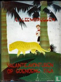 Vacantie-avonturen op Goenoeng Tiga