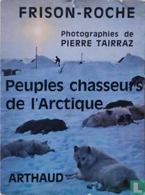 Peuples chasseurs de l'Arctique