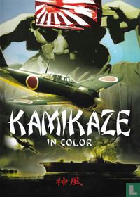 Kamikaze in Color.