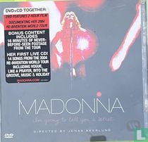 I'm Going to Tell You a Secret