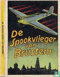De spookvlieger van Brustem