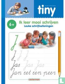 Tiny - Ik leer mooi schrijven - Leuke schrijfoefeningen