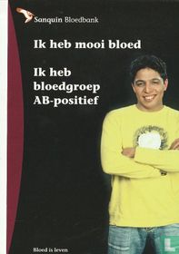 Sanquin Bloedbank "Ik heb mooi bloed"