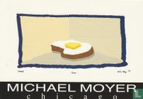 the Saturday Gallery - Michael Moyer 'Toast'