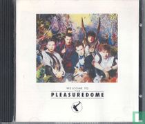 Welcome to the Pleasuredome