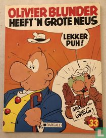 Olivier Blunder heeft ’n grote neus acheter