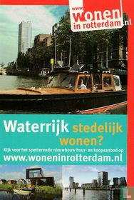 Wonen in Rotterdam "Waterrijk stedelijk wonen?"
