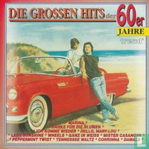 Die grossen Hits der 60er Jahre
