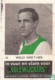 Willy van 't Hek, De Volewijckers