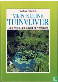 Mijn kleine tuinvijver