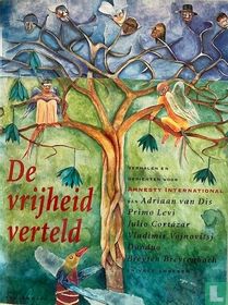 De vrijheid verteld
