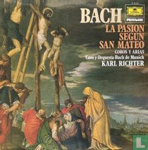Bach: Coros y Arias de “La Pasión según San Mateo”