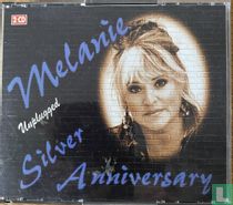 Melanie Unplugged - Silver Anniversary