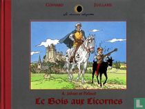 Johan et Pirlouit - Le Bois aux Licornes