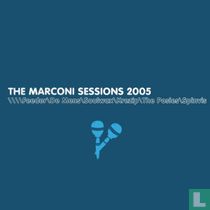 The Marconi Sessions 2005