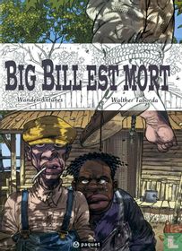 Big Bill est mort 