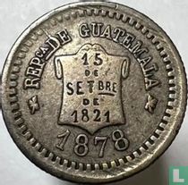 Guatemala ½ real 1878 (type 1)