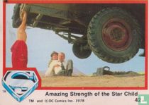 Amazing Strength of the Star Child