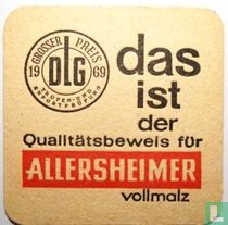 Das ist der Qualitätsbeweis für Allersheimer