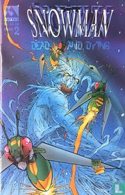 Snowman Dead and Dying 2