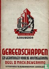 Gereedschappen en werktuigen voor de houtbewerking 2