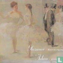 Glazunov, Adam: Raymonda - Giselle