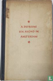 Een avond in Amsterdam