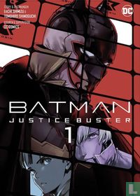 Batman Justice Buster 1